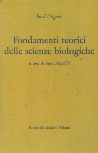 Fondamenti teorici delle scienze biologiche.
