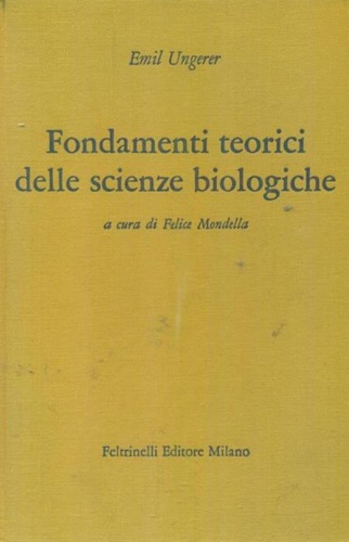 Fondamenti teorici delle scienze biologiche.