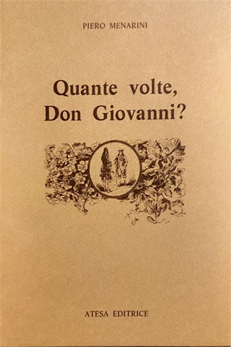 9788876224942-Quante volte, Don Giovanni? Il catalogo di Don Giovanni, da Tirso al Romanticism