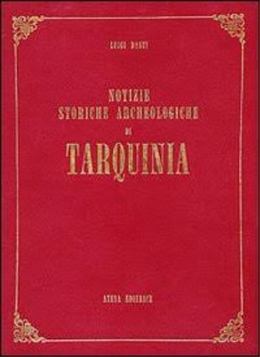 9788870370850-Notizie storiche archeologiche di Tarquinia.