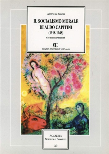 9788879572453-Il socialismo morale di Aldo Capitini (1918-1948). Con alcuni scritti inediti.