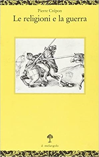 9788870181814-Le religioni e la guerra.