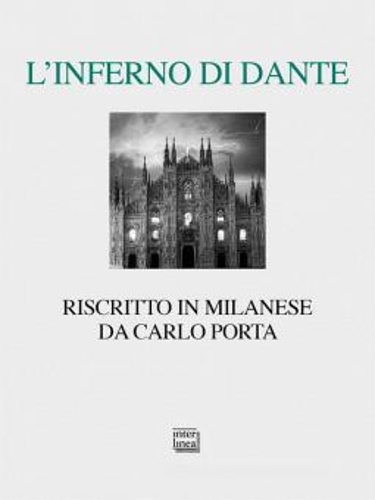 9788868573881-L' Inferno di Dante riscritto in milanese.