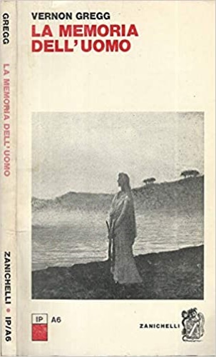 La memoria dell'uomo.