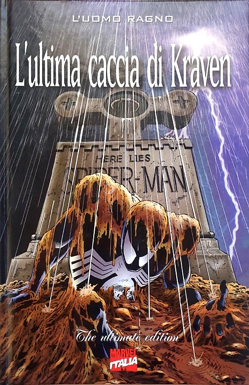 L'Uomo Ragno. L'Ultima caccia di Kraven. The ultimate edition.