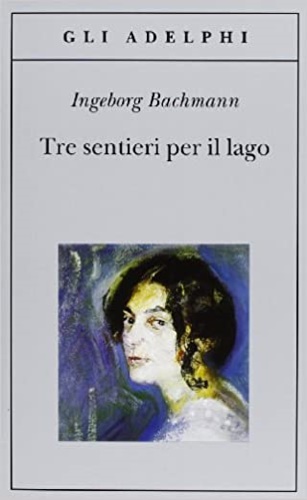 9788845910623-Tre sentieri per il lago e altri racconti.
