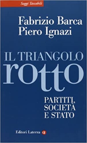 9788858109816-Il triangolo rotto. Partiti, società e stato.