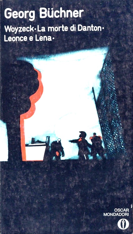 Teatro. La morte di Danton-Leonce e Lena-Woyzeck.