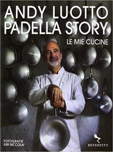9788879781916-Padella story. Ricette e storie di un cuoco sotto le righe.
