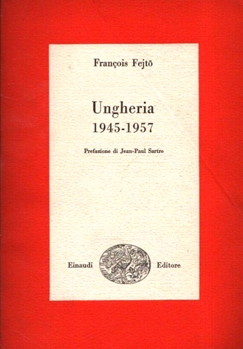 Ungheria 1945-1957.