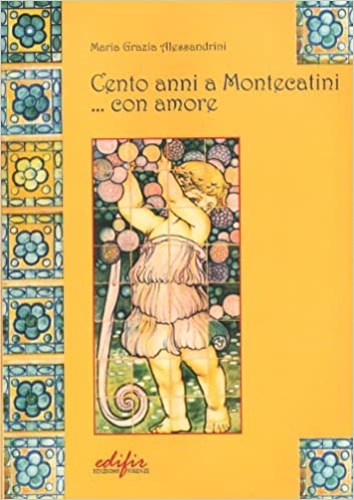 9788879702652-Cento anni a Montecatini... con amore (1905-2005) .
