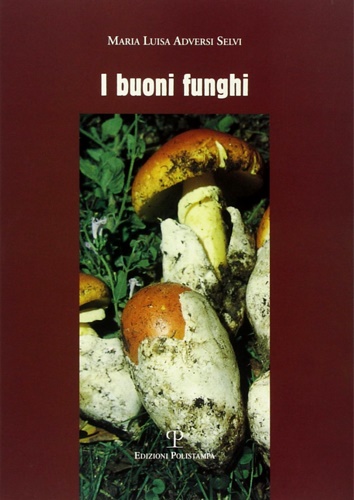 9788883045059-I buoni funghi.