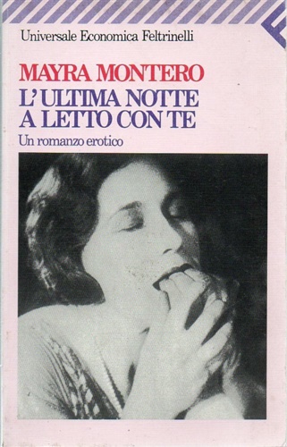 9788807812071-L'ultima notte a letto con te. Un romanzo erotico.