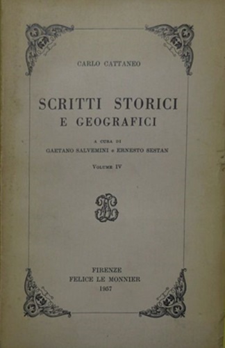 Scritti storici e geografici. Volume IV.