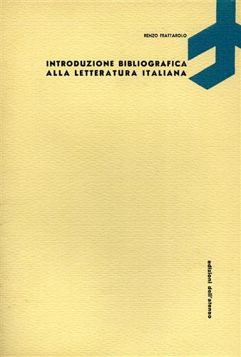 Introduzione bibliografica alla letteratura italiana.
