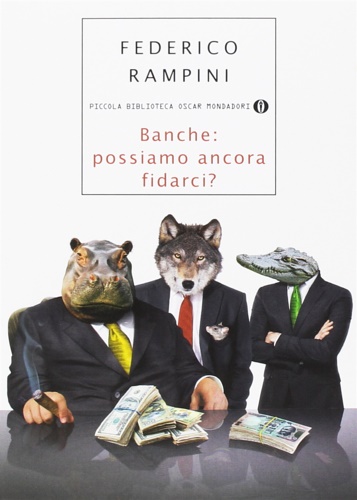 9788804661405-Banche: possiamo ancora fidarci?