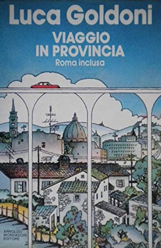 9788804254928-Viaggio in provincia (Roma inclusa).