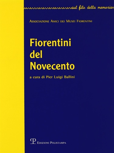9788883043048-Fiorentini del Novecento.