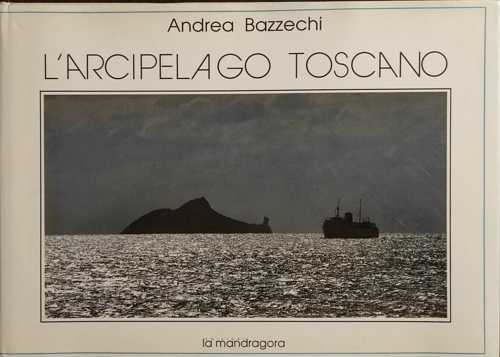 9788885957005-L' Arcipelago toscano.