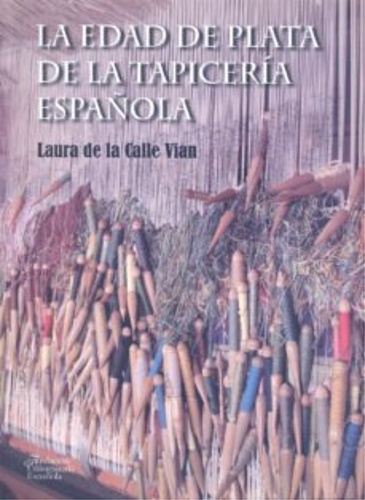 9788473928205-La edad de plata de la tapicería española.