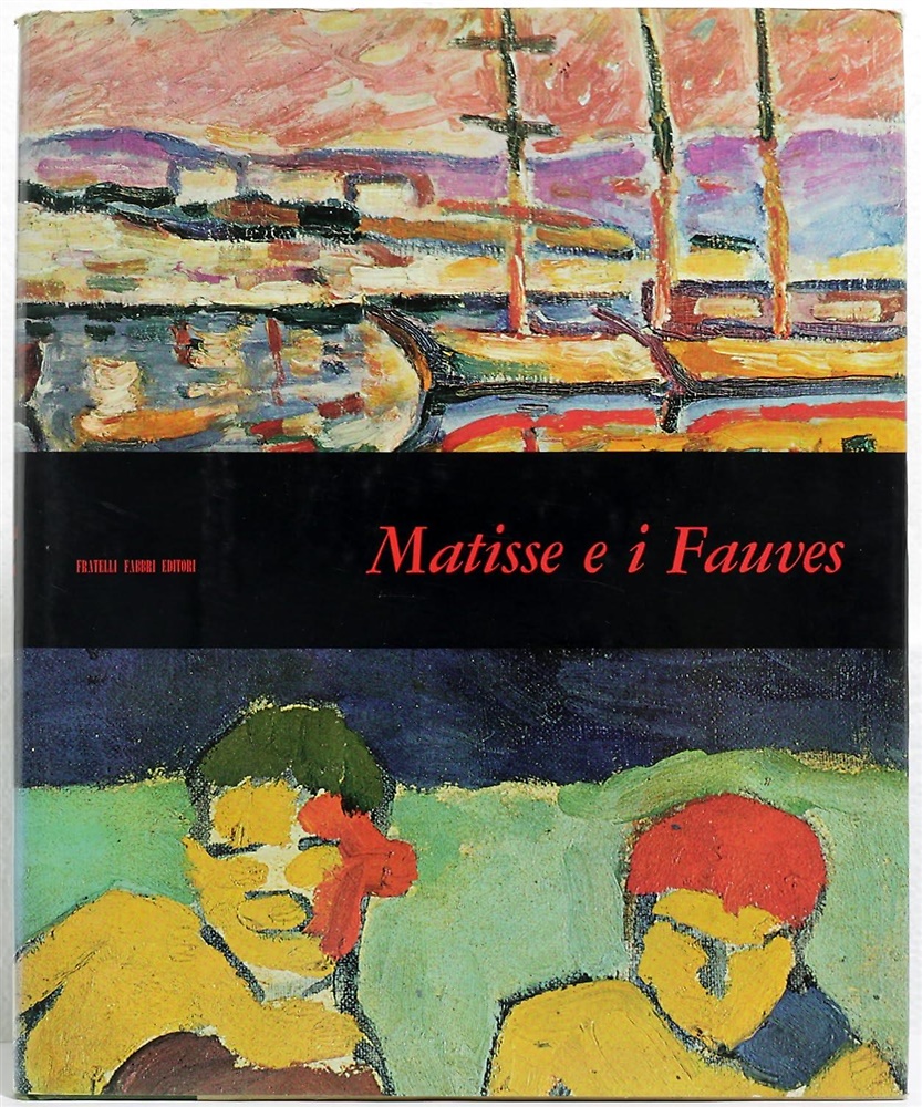 Matisse e i Fauves.