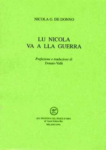 Lu Nicola va a lla guerra.