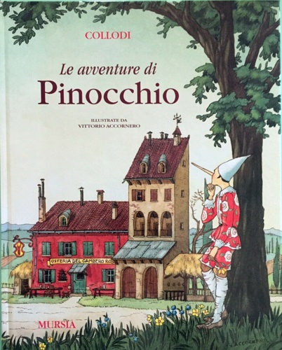 Le avventure di Pinocchio. Storia di un burattino.