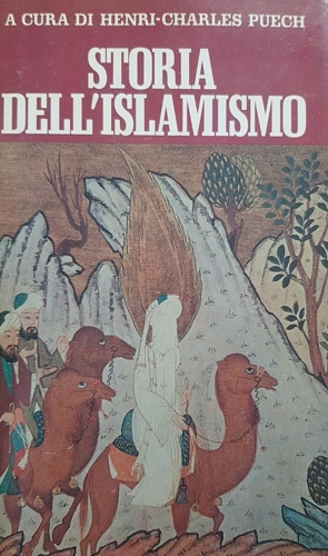 Storia dell'islamismo.