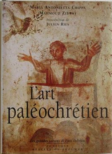 9782736902476-L'art paleochretien. Des Origens à Byzance.