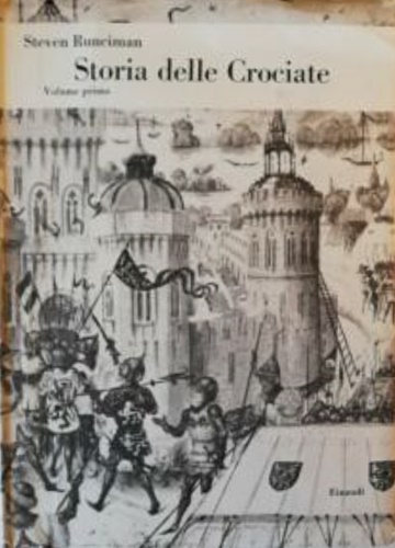 Storia delle Crociate. Vol.II