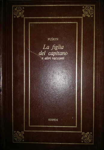 La figlia del capitano e altri racconti.