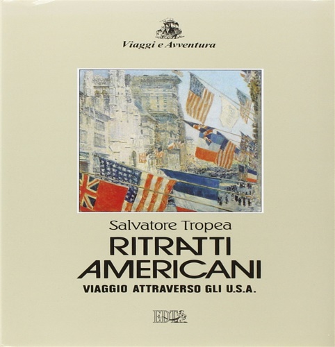 9788870631432-Ritratti americani. In viaggio attraverso gli U.S.A.