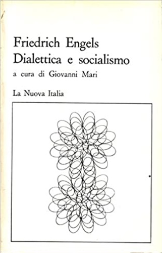 Dialettica e socialismo. Antologia.
