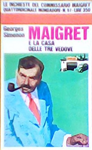 Maigret e la casa delle tre vedove.