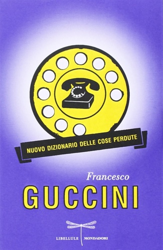 9788804634409-Nuovo dizionario delle cose perdute.