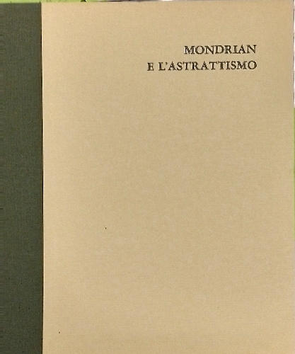 Mondrian e l'astrattismo.