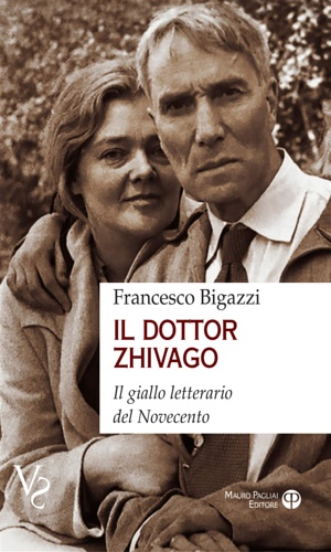 9788856404654-Il dotto Zhivago. Il giallo letterario del Novecento.