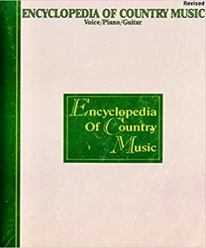 Encyclopedia of country music. Revised