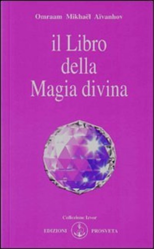 Il libro della magia divina.