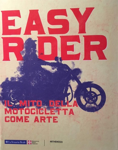 9788885773059-Easy rider. Il mito della motocicletta come arte.