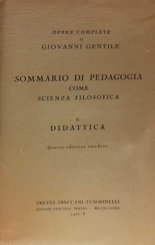 Sommario di pedagogia come scienza filosofica. Vol.II: Didattica.