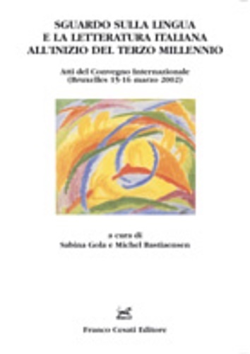 9788876671814-Sguardo sulla lingua e la letteratura italiana all'inizio del terzo millennio.