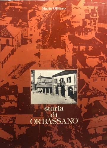 Storia di Orbassano.