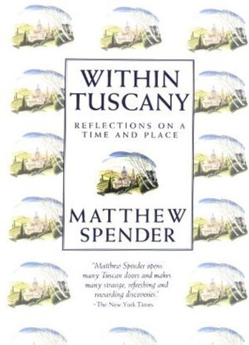 9780670838360-Within Tuscany: reflections On a Time And Place.