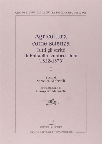9788859612261-Agricoltura come scienza. Tutti gli scritti di Raffaello Lambruschini (1822-1873