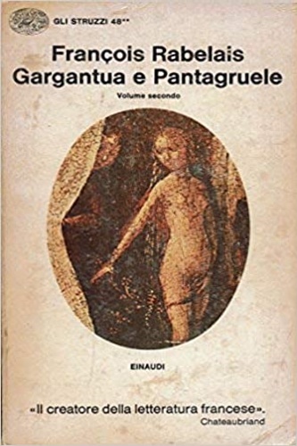 Gargantua e Pantagruele. Volume secondo.