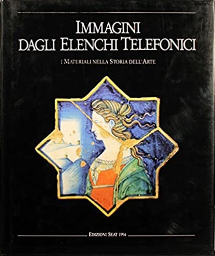 Immagini dagli elenchi telefonici. 1994.  I materiali nella storia dell'arte.