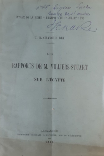 Rapports de M. Villiers-Stuart sur l'Egypte.