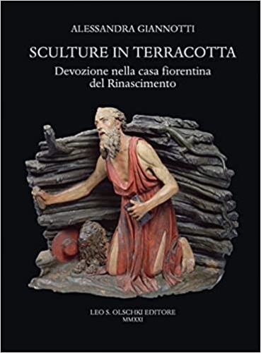 9788822267771-Sculture in terracotta. Devozione nella casa fiorentina del Rinascimento.