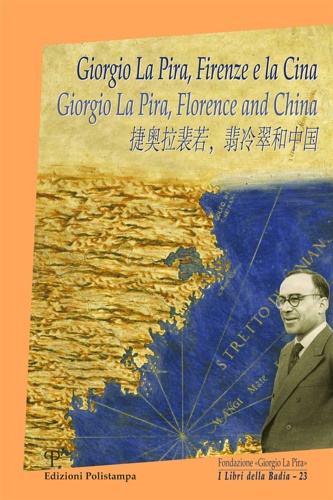 9788859616900-Giorgio La Pira, Firenze e la Cina.